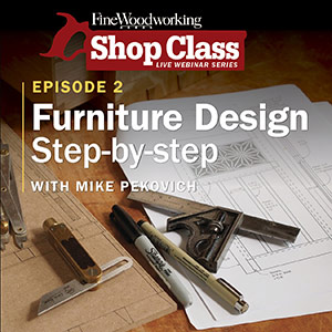 Video: Furniture Design Step by Step with Mike Pekovich