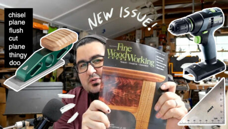 Ben Strano presents Fine Woodworking News